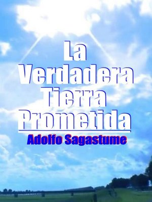 cover image of La Verdadera Tierra Prometida